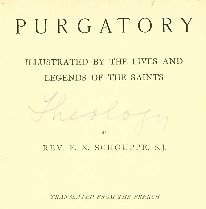 THE DOGMA OF PURGATORY