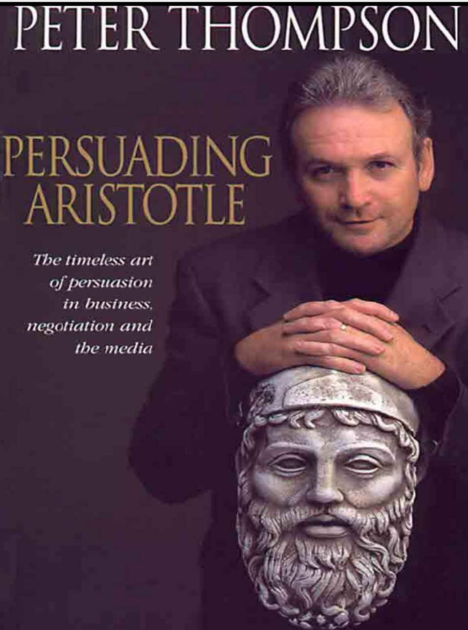 PERSUADING ARISTOTLE