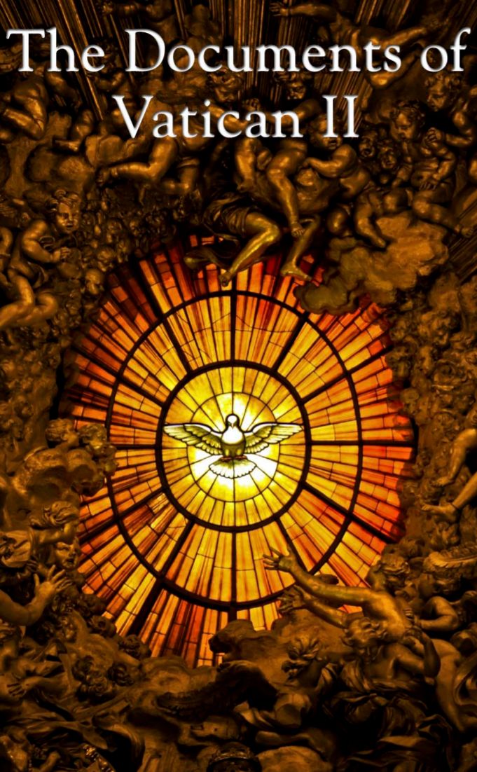 THE DOCUMENTS OF VATICAN II