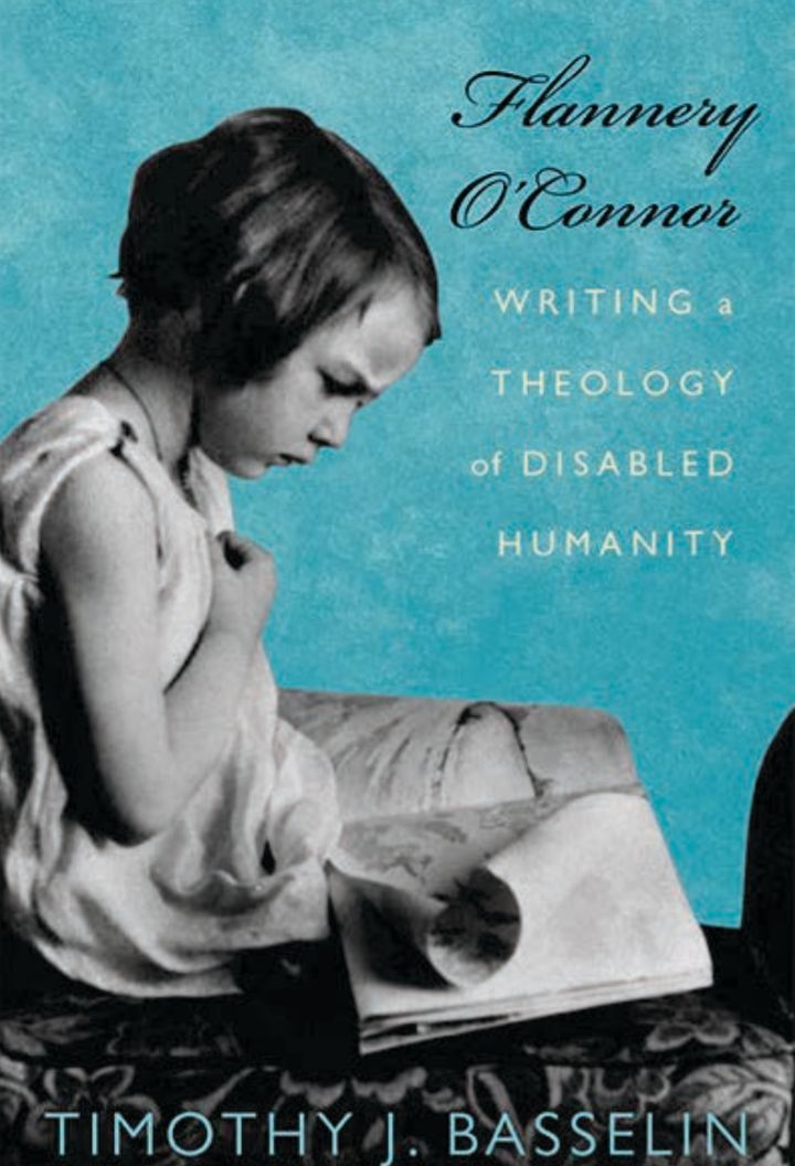 Flannery O’Connor WRITING A THEOLOGY OF DISABLED HUMANITY