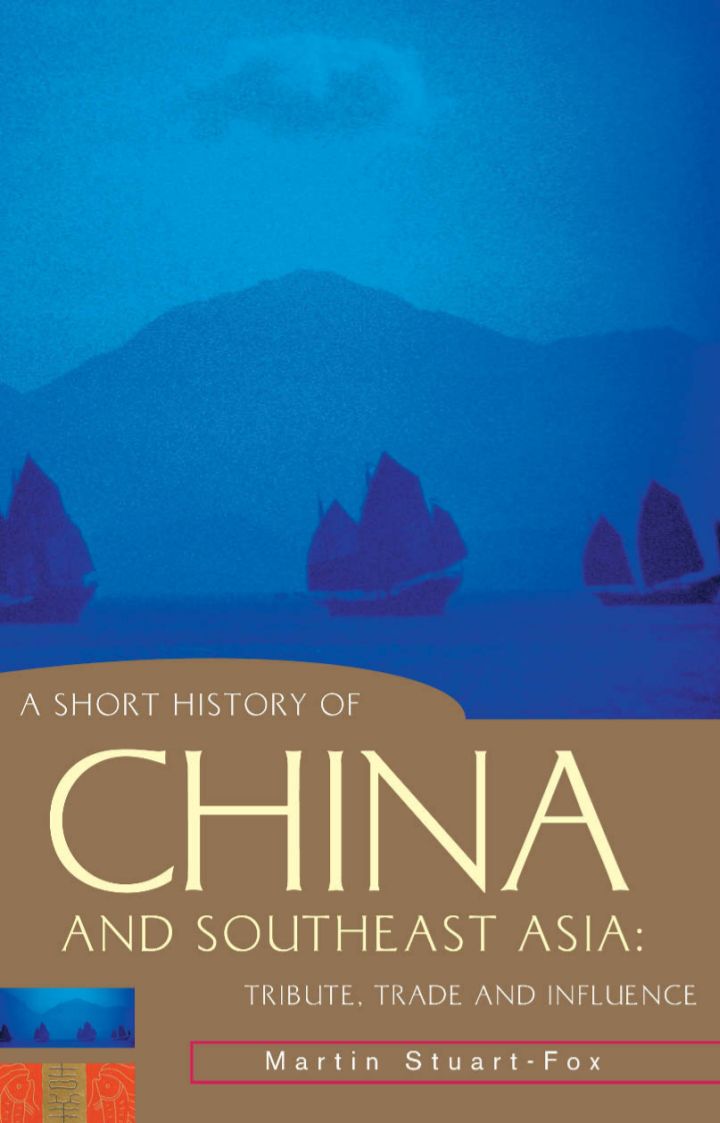 A SHORT HISTORY OFCHINA AND SOUTHEAST ASIA