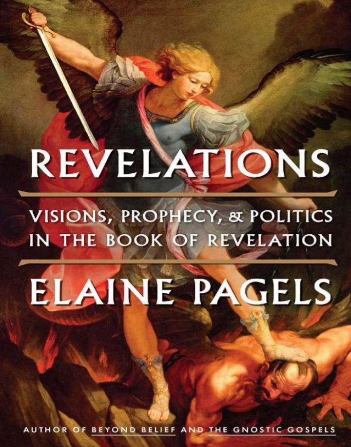 REVELATIONS Visions, Prophecy, and Politics in the Book of Revelation