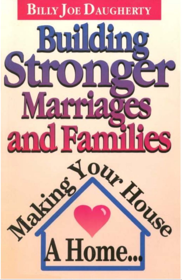 Building Stronger Marriages and Families Making Your House a Home