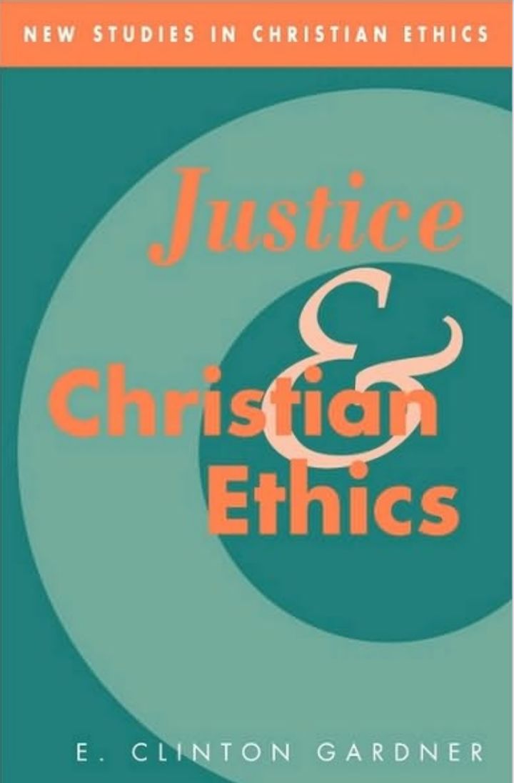 JUSTICE AND CHRISTIAN ETHICS