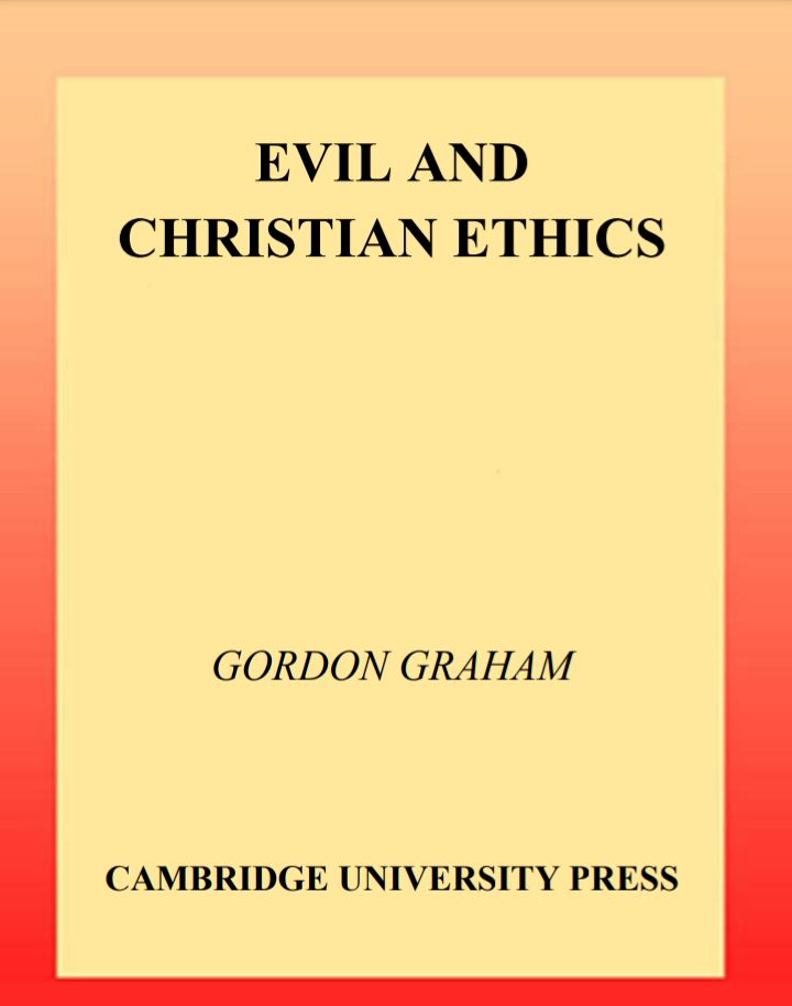 EVIL AND CHRISTIAN ETHICS