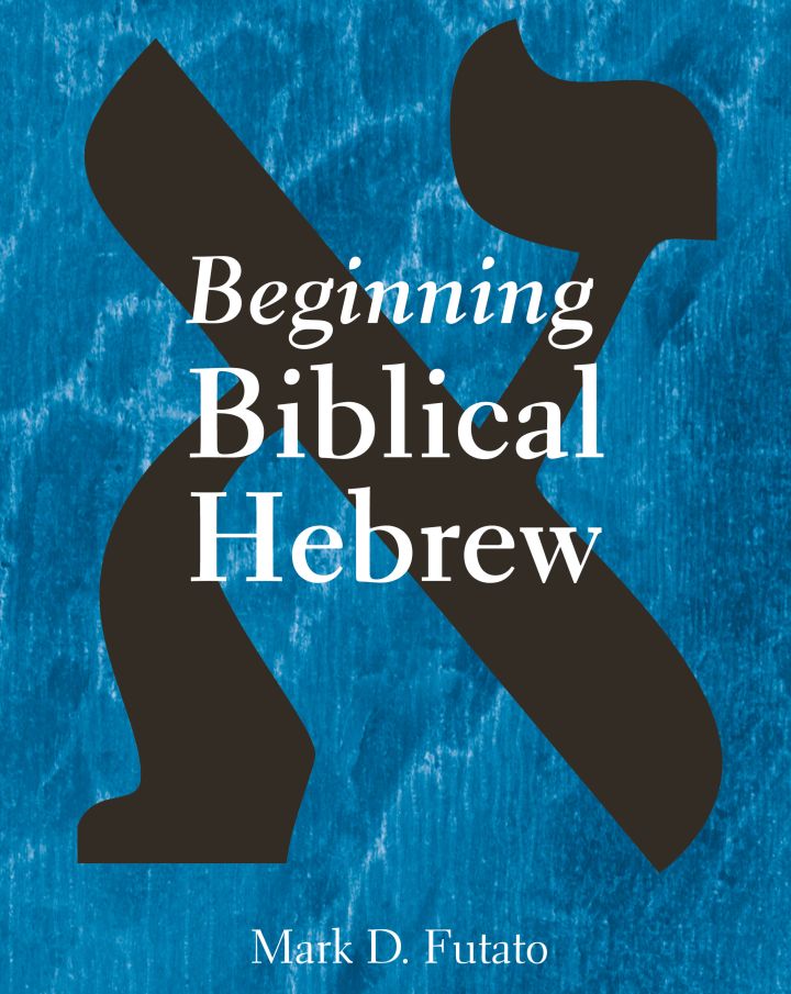 Beginning Biblical Hebrew