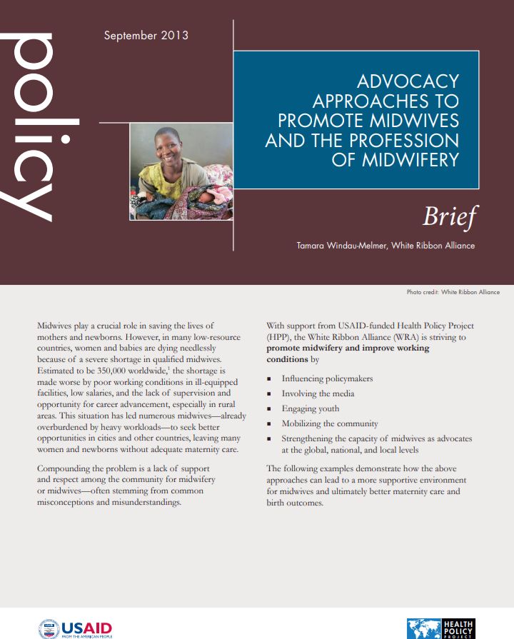 ADVOCACY APPROACHES TO PROMOTE MIDWIVES AND THE PROFESSION OF MIDWIFERY