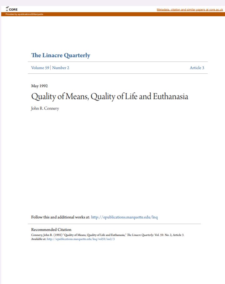Quality of Means, Quality of Life and Euthanasia