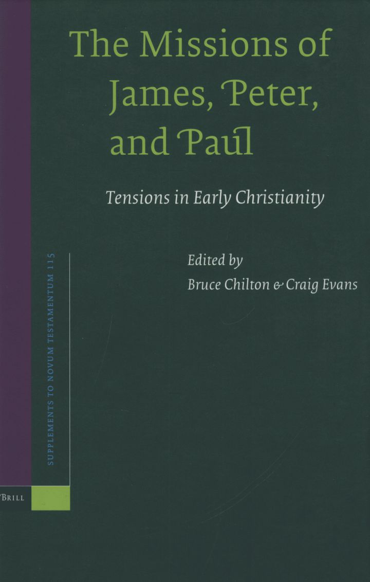 The Missions of James, Peter, and Paul Tensions in Early Christianity