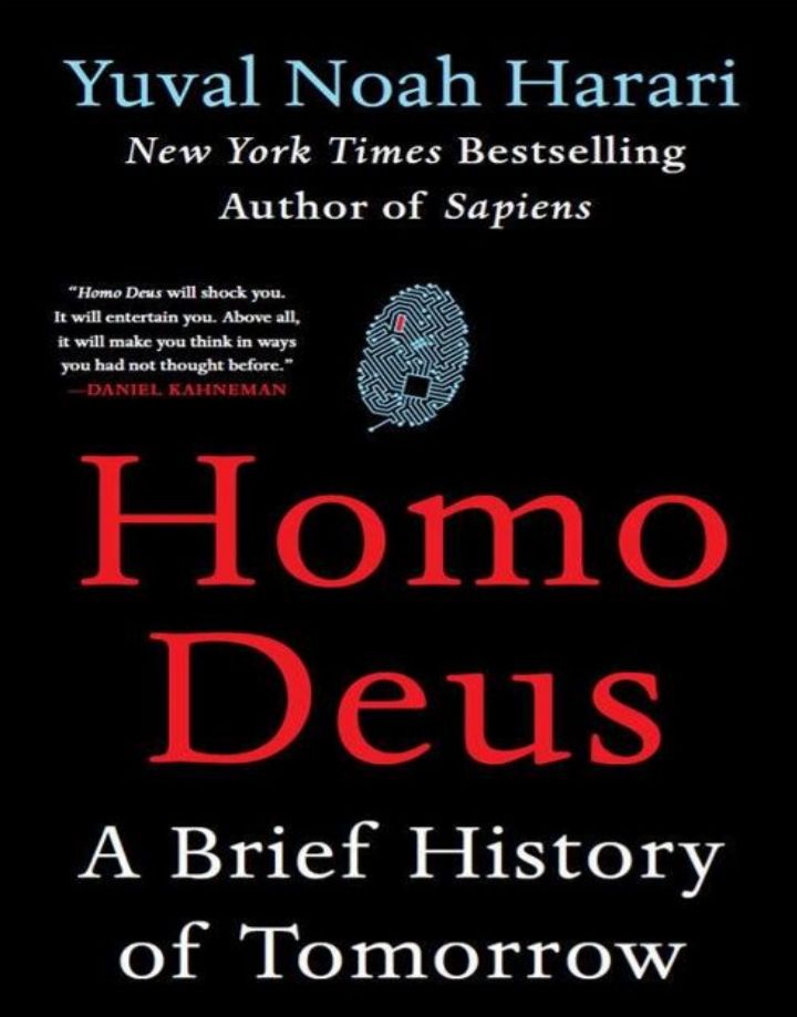 Homi Deus: A brief history of Tomorrow