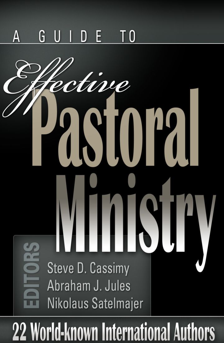 A Guide to Effective Pastoral Ministry