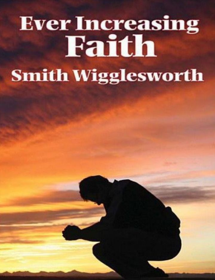 Ever Increasing Faith