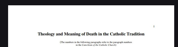 The Theology and Meaning of Death in Catholic Tradition (Published by Fr Michael Champagne cjc)